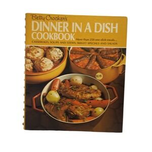 Betty Crocker's Dinner in a Dish Cookbook Vintage Casseroles Recipes